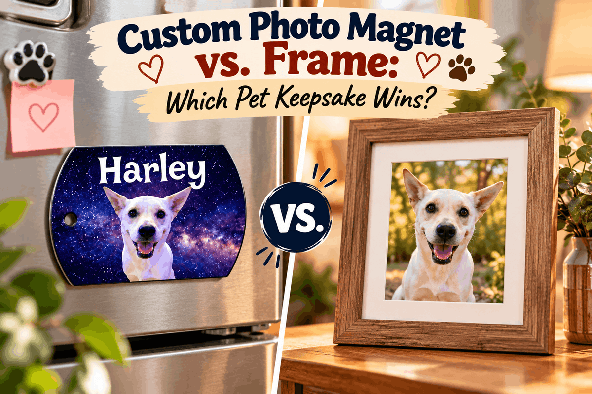 Custom Photo Magnet vs. Frame: Which Pet Keepsake Wins?